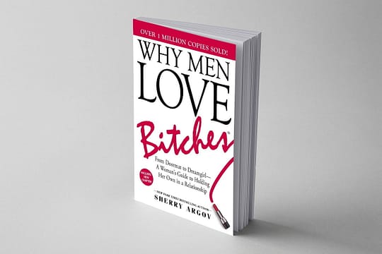240. Why Men Love Bitches