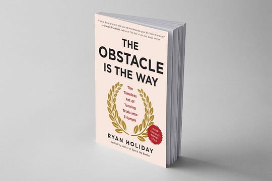 282. The Obstacle is the Way