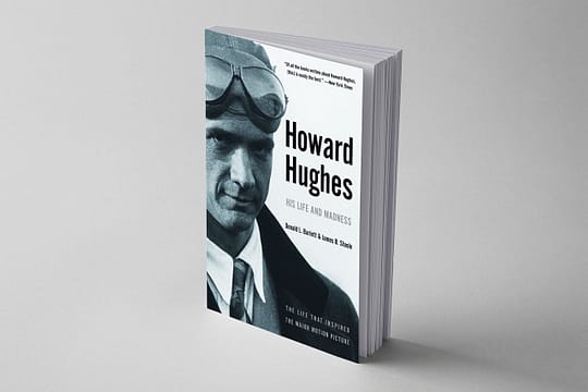 0020. Howard Hughes by Donald L Barlett & James B Steele