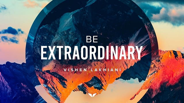 08-Be Extraordinary